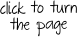 click to turn
the page
